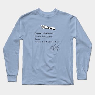 Current Condition: 36.28% Not Human Long Sleeve T-Shirt